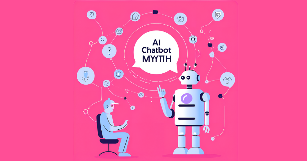 AI chatbots common myths debunked