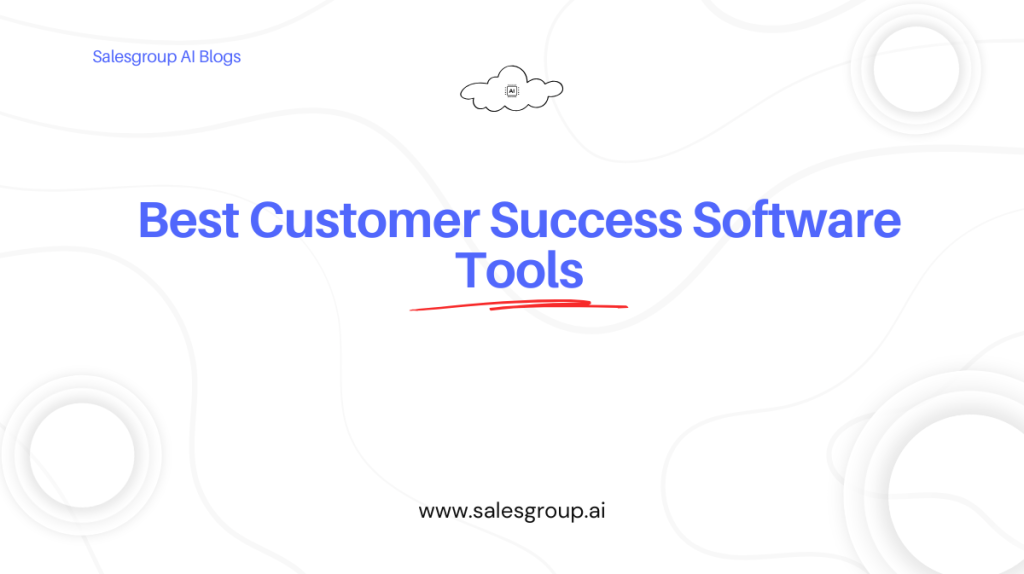 Meilleurs outils logiciels de réussite client