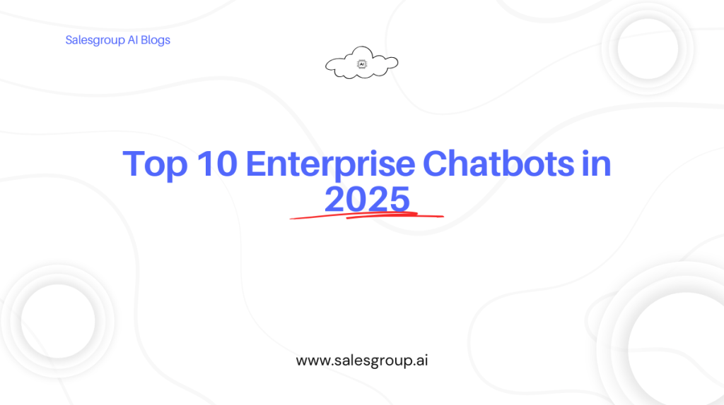 Top 10 des chatbots d'entreprise en 2025