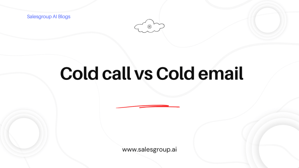 Appel à froid vs courrier électronique à froid
