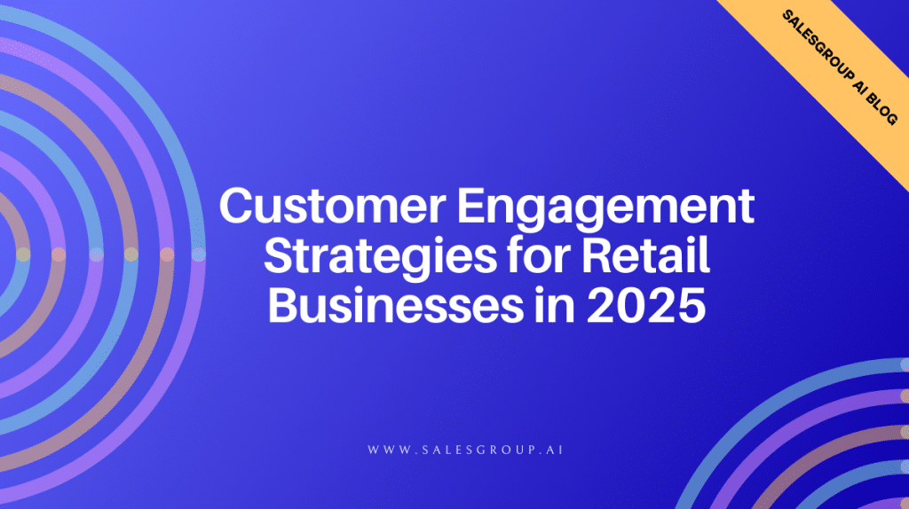 Stratégies d'engagement client pour le commerce de détail