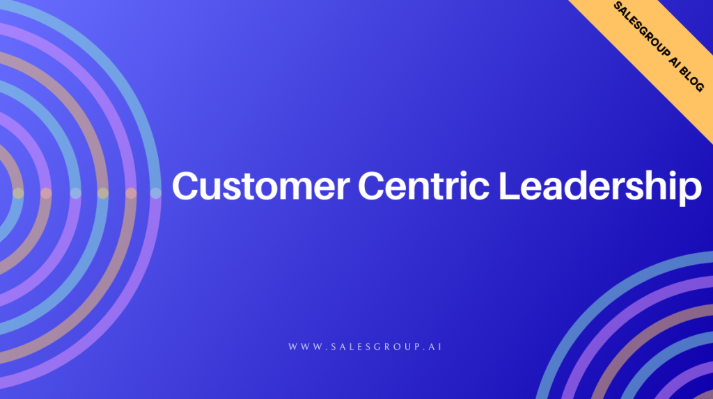 Leadership centré sur le client