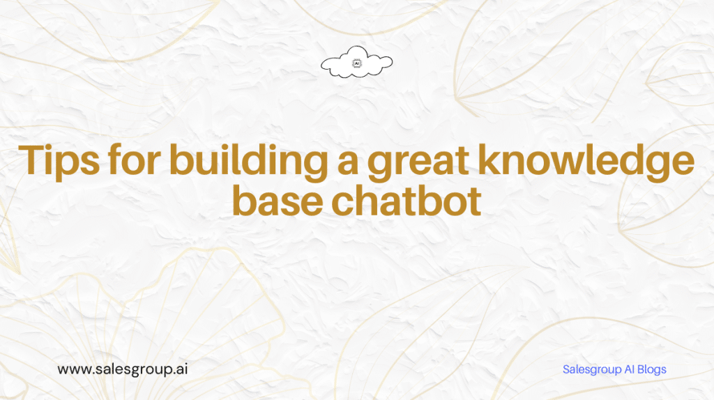 Conseils pour créer un excellent chatbot de base de connaissances