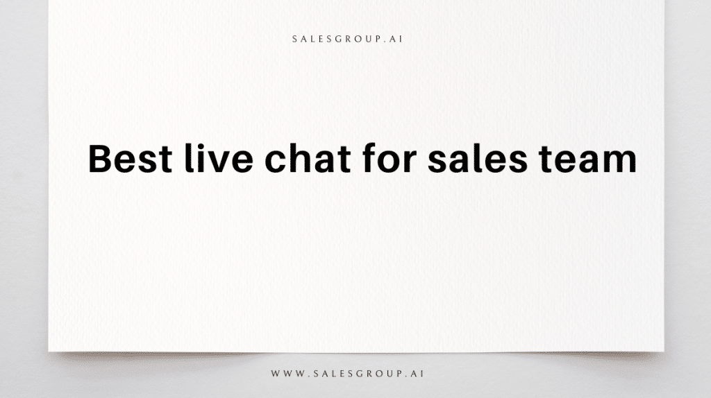 Meilleur chat en direct pour l'équipe de vente