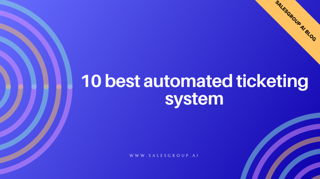 10 meilleurs systèmes de billetterie automatisés
