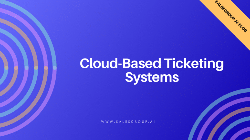 Systèmes de billetterie basés sur le cloud