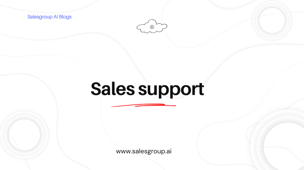 Sales support