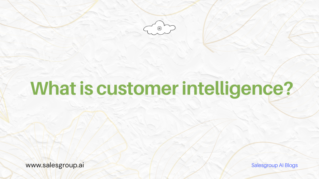 Qu'est-ce que l'intelligence client ?