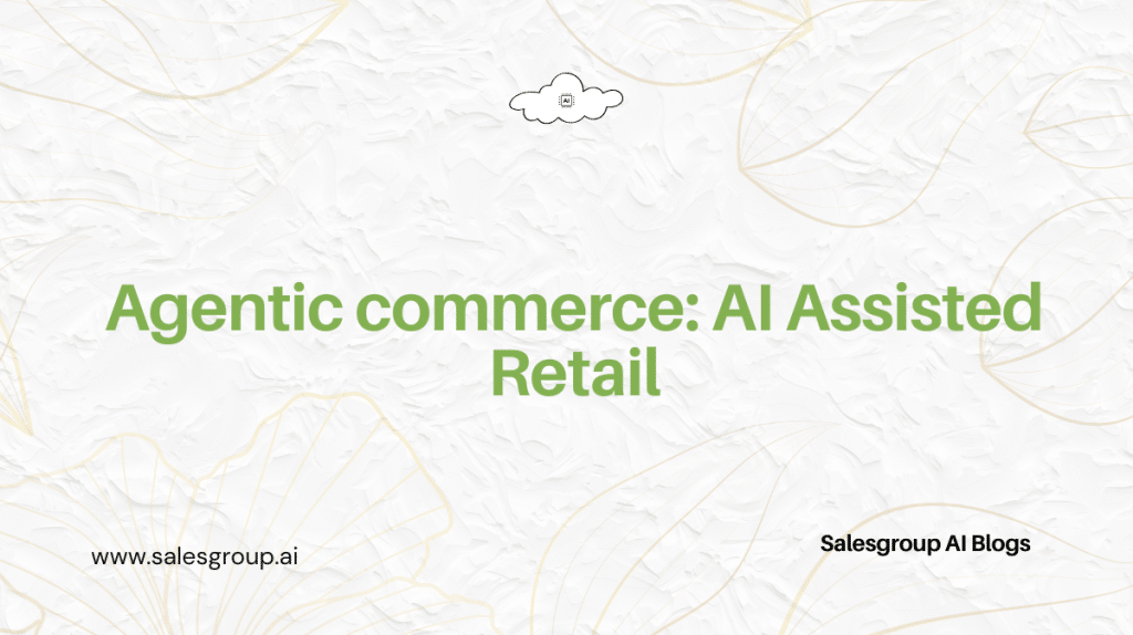 Commerce agentique : vente au détail assistée par l'IA
