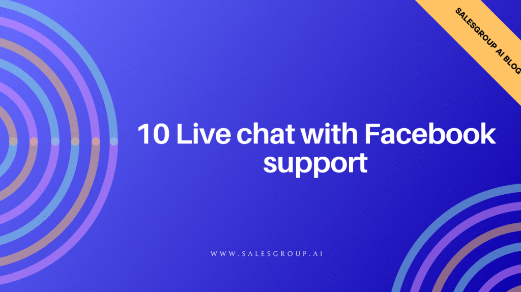 10. Chat en vivo con el soporte de Facebook.