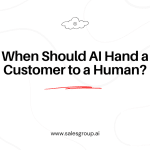 When Should AI Hand a Customer to a Human?